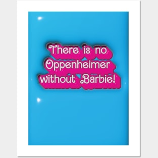 There is no Oppenheimer without Barbie! Posters and Art